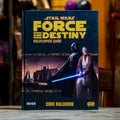 Star Wars: Force and Destiny - Core Rulebook