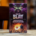 Here to Slay - Berserkers & Necromancers